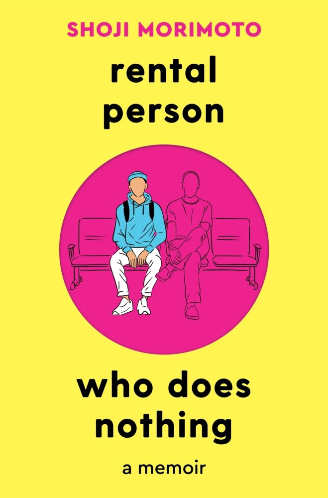 Rental Person Who Does Nothing (Shoji Morimoto)