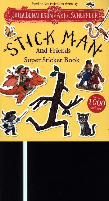 Stick Man And Friends Super Sticker Book (Julia Donaldson)
