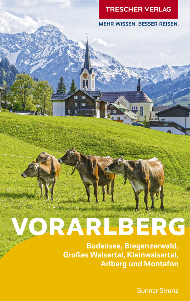 TRESCHER Reiseführer Vorarlberg (Gunnar Strunz)