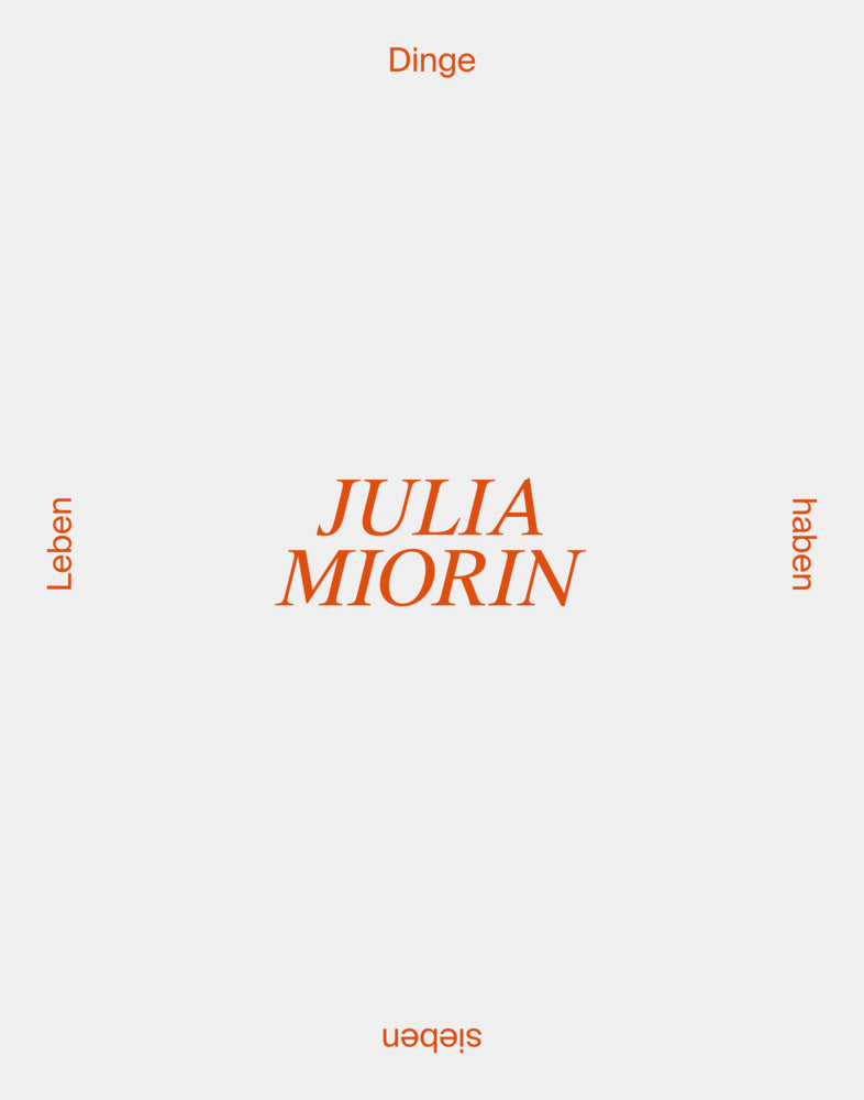 Dinge haben sieben Leben / Nine lives of things (Julia Miorin)