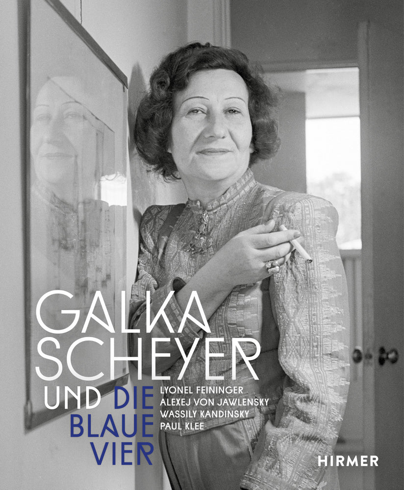Galka Scheyer und die Blaue Vier (Peter Joch)