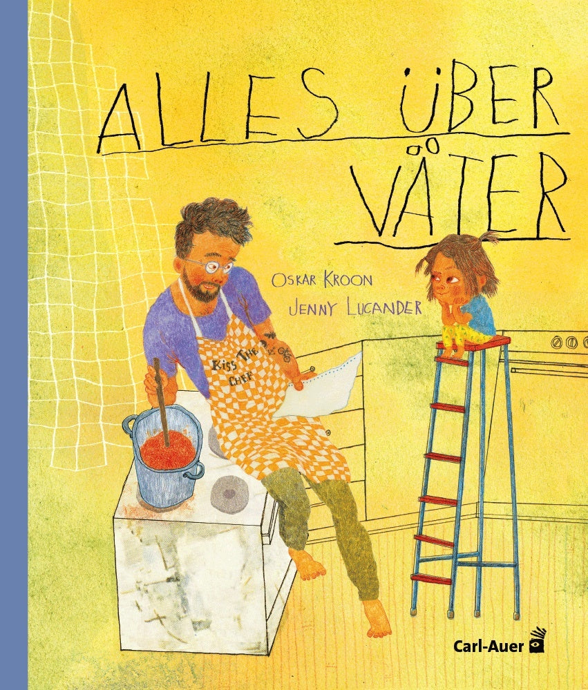 Alles über Väter (Oskar Kroon)