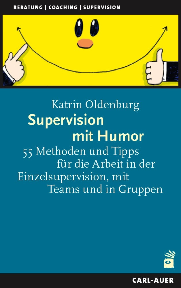 Supervision mit Humor (Katrin Oldenburg)