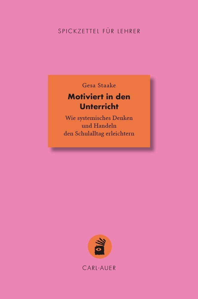 Motiviert in den Unterricht (Gesa Staake)