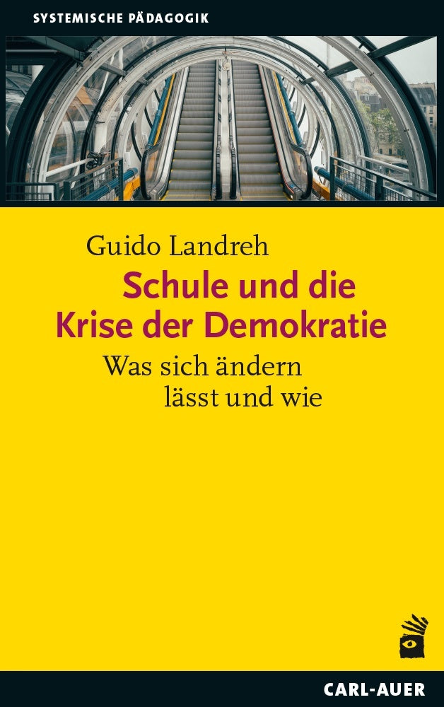 Schule und die Krise der Demokratie (Guido Landreh)