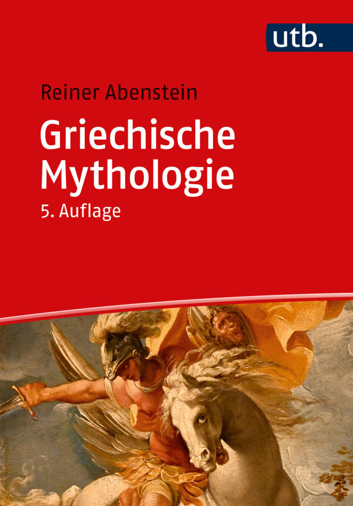 Griechische Mythologie (Reiner Abenstein)