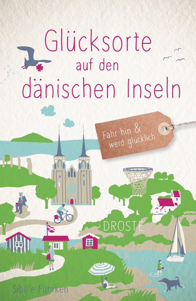 Glücksorte auf den dänischen Inseln (Sibille Fuhrken)