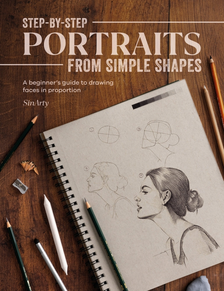 Step-by-Step Portraits from Simple Shapes (Satyajit Sinari)