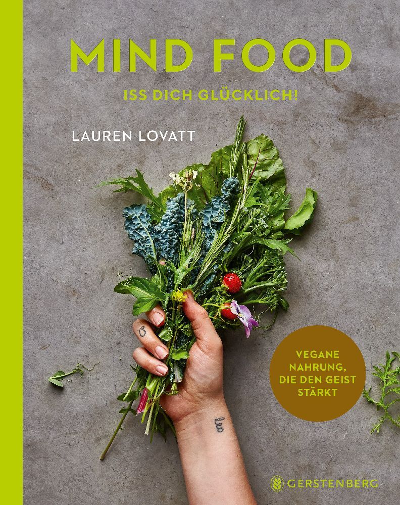 Mind Food - Iss dich glücklich! (Lauren Lovatt)