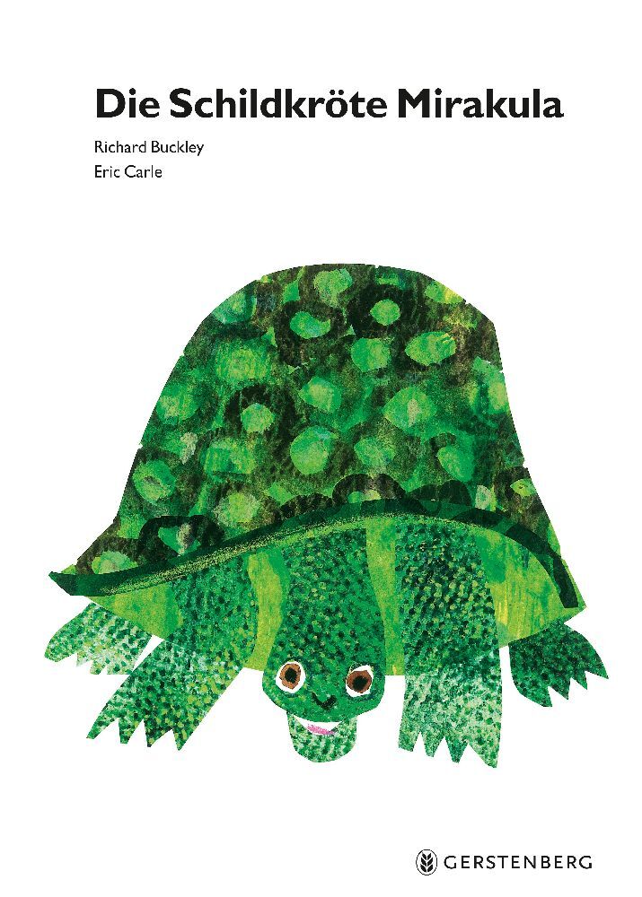 Die Schildkröte Mirakula (Eric Carle)
