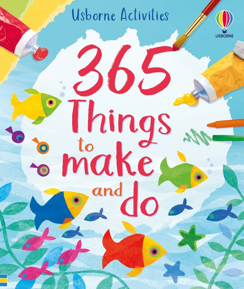 365 things to make and do (Fiona Watt)