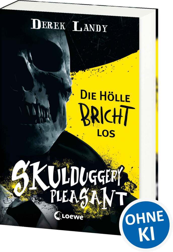 Skulduggery Pleasant (Band 15 1/2) - Die Hölle bricht los (Derek Landy)