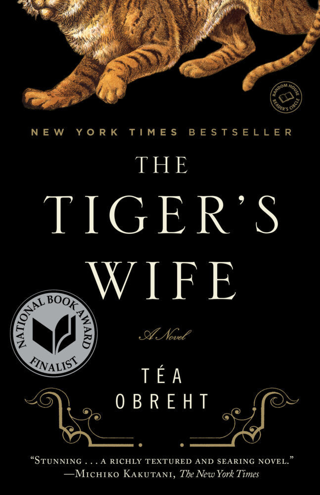 The Tiger's Wife (Téa Obreht)
