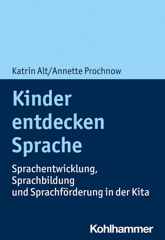 Kinder entdecken Sprache (Katrin Alt)
