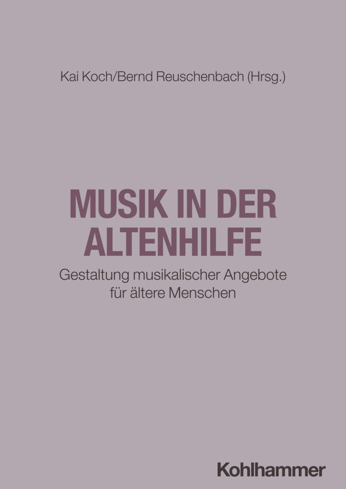 Musik in der Altenhilfe (Kai Koch)