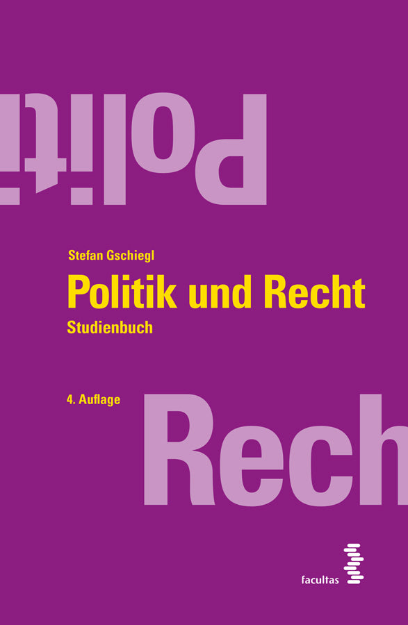 Politik und Recht (Stefan Gschiegl)
