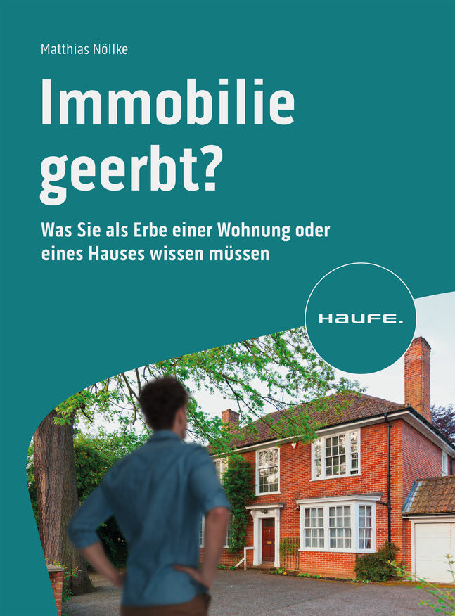 Immobilie geerbt? (Matthias Nöllke)