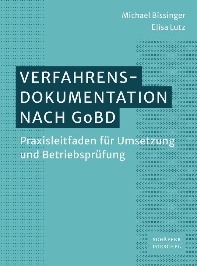 Verfahrensdokumentation nach GoBD (Michael Bissinger)