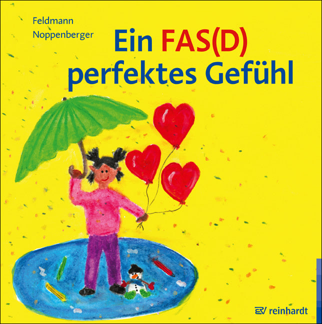 Ein FAS(D) perfektes Gefühl (Reinhold Feldmann)