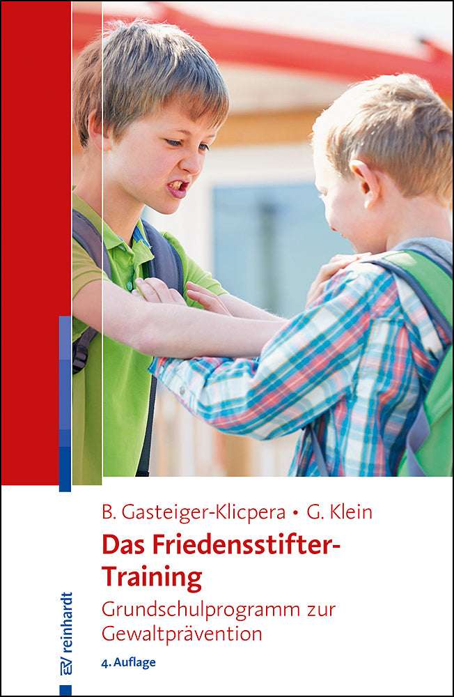 Das Friedensstifter-Training (Barbara Gasteiger-Klicpera)