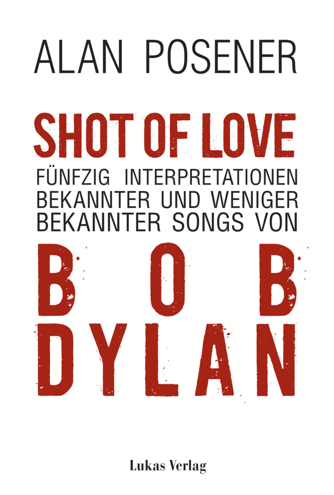 Shot Of Love (Alan Posener)