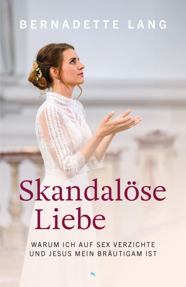 Skandalöse Liebe (Bernadette Lang)