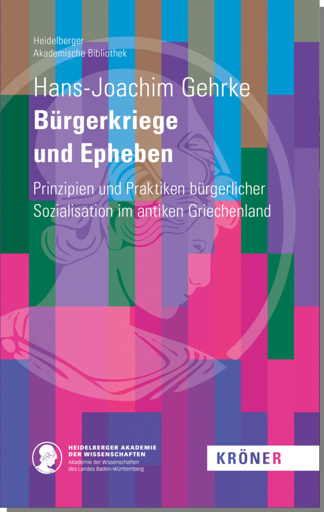 Bürgerkriege und Epheben (Hans-Joachim Gehrke)