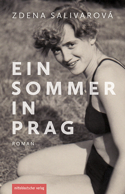 Ein Sommer in Prag (Zdena Salivarová)