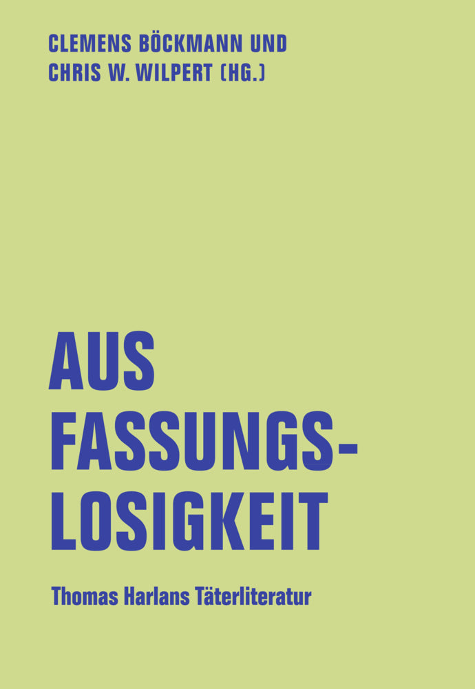 Aus Fassungslosigkeit (Clemens Böckmann)