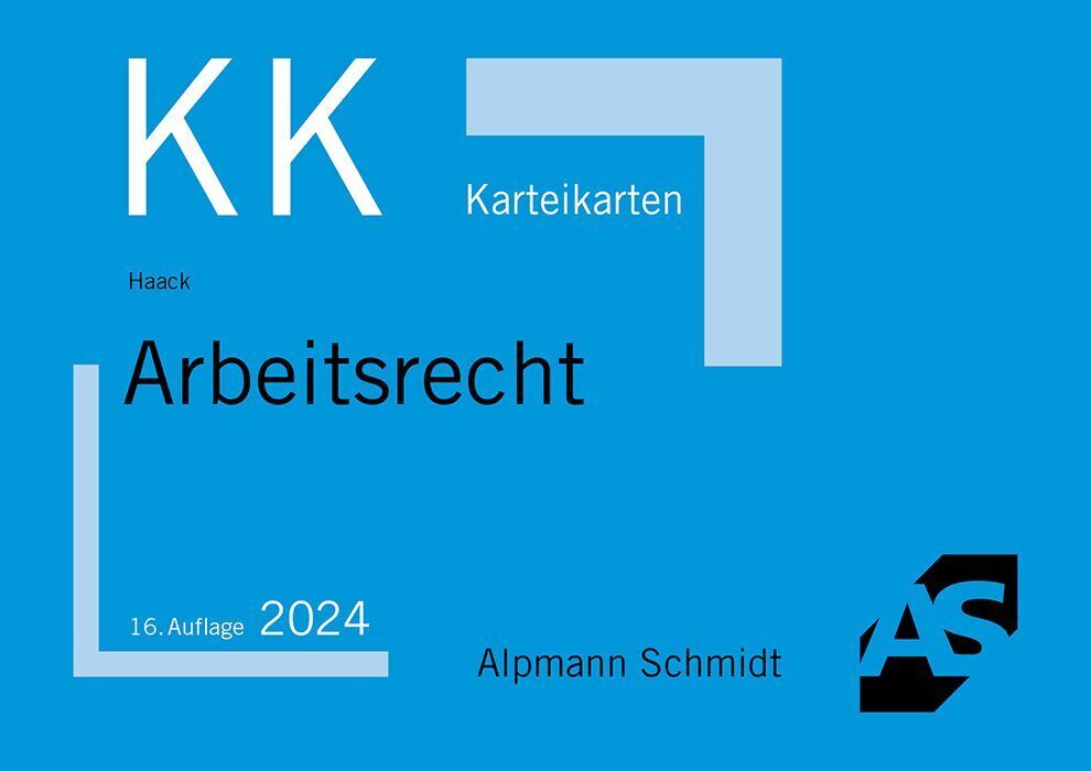 Karteikarten Arbeitsrecht (Claudia Haack)