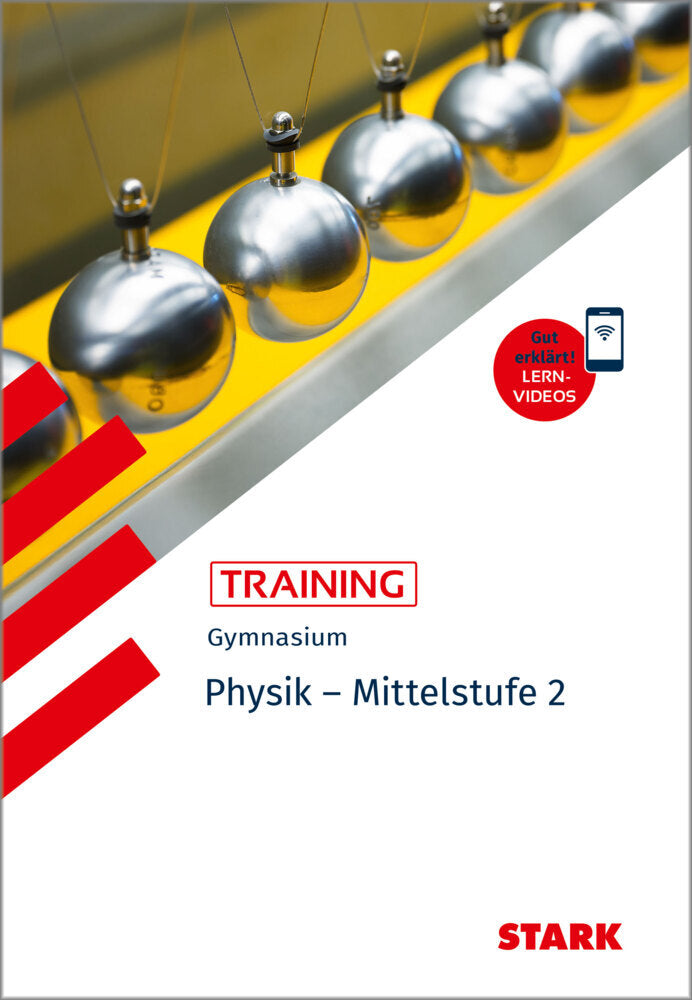 STARK Physik 2 Mittelstufe - Training Gymnasium - Grundwissen, Aufgaben und Lösungen (Florian Borges)