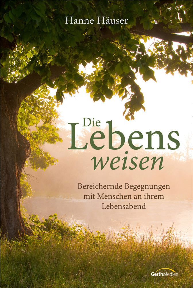 Die Lebensweisen (Hanne Häuser)