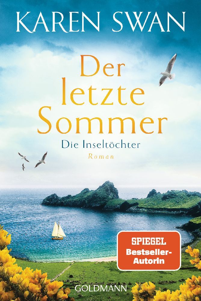 Die Inseltöchter - Der letzte Sommer (Karen Swan)