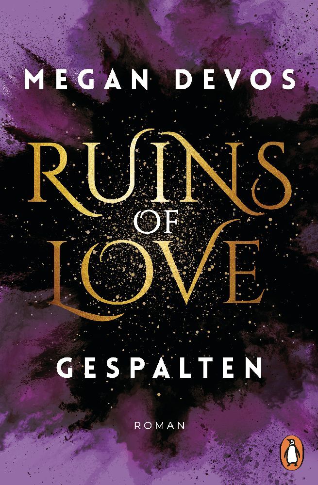 Ruins of Love. Gespalten (Grace & Hayden 2) (Megan Devos)