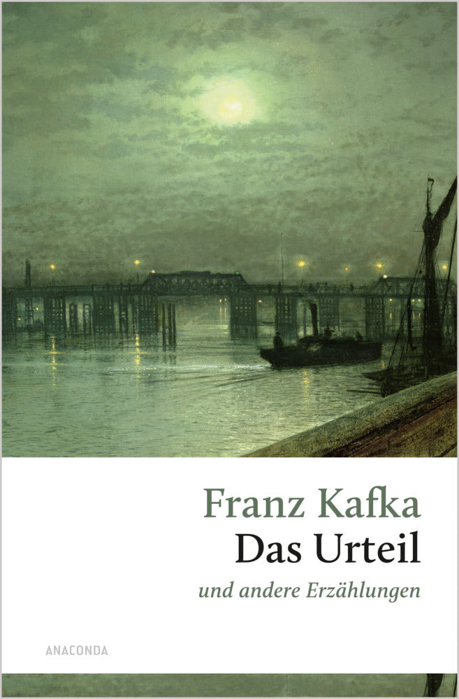 Das Urteil und andere Erzählungen (Franz Kafka)