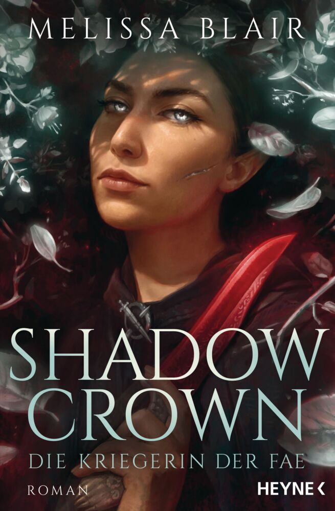 Shadow Crown - Die Kriegerin der Fae (Melissa Blair)