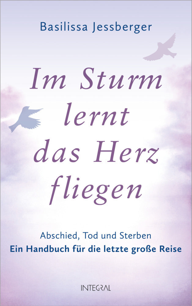 Im Sturm lernt das Herz fliegen (Basilissa Jessberger)
