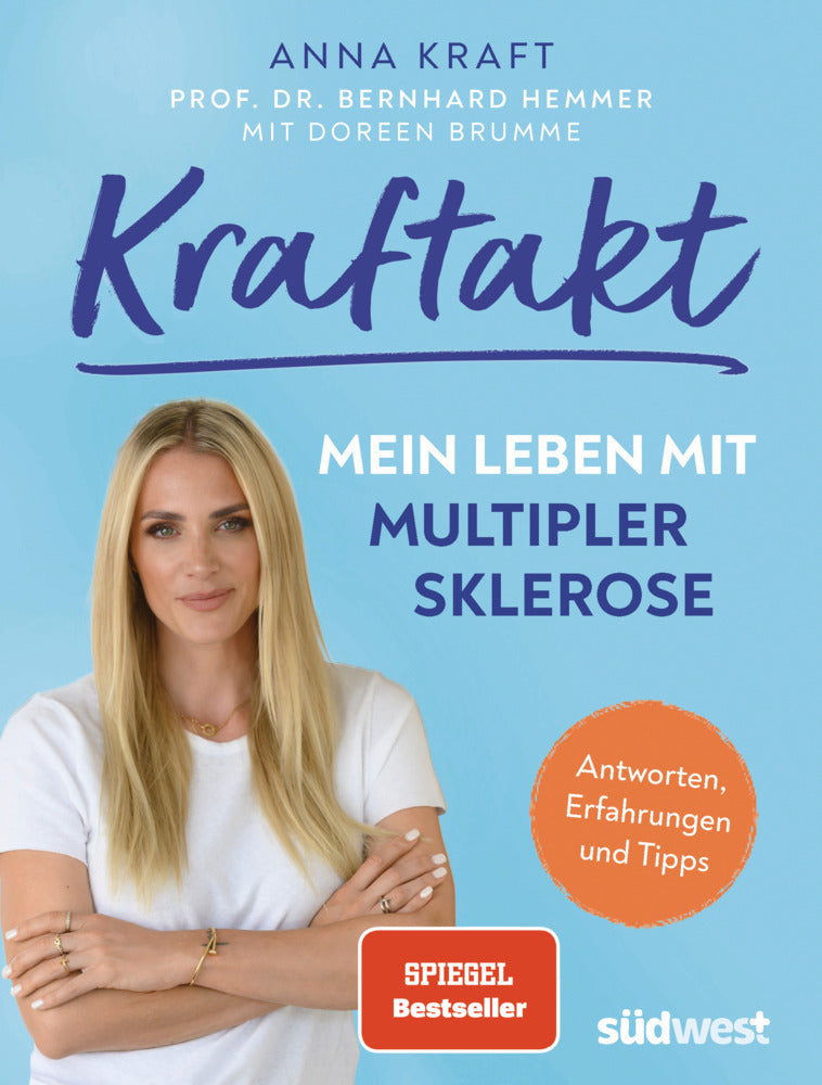 Kraftakt: Mein Leben mit Multipler Sklerose (Anna Kraft)