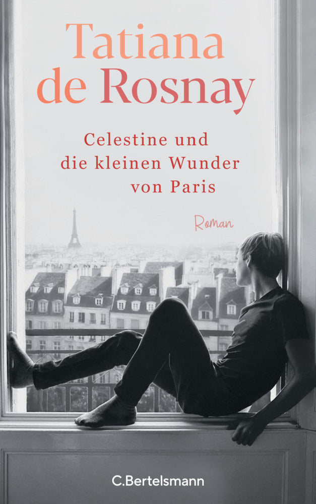 Célestine und die kleinen Wunder von Paris (Tatiana De Rosnay)