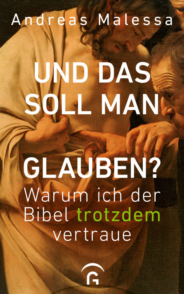 Und das soll man glauben? (Andreas Malessa)