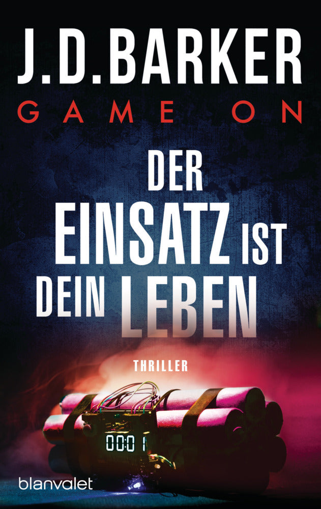 Game On - Der Einsatz ist dein Leben (J. D. Barker)
