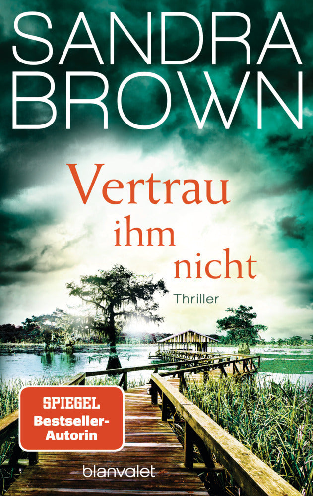 Vertrau ihm nicht (Sandra Brown)