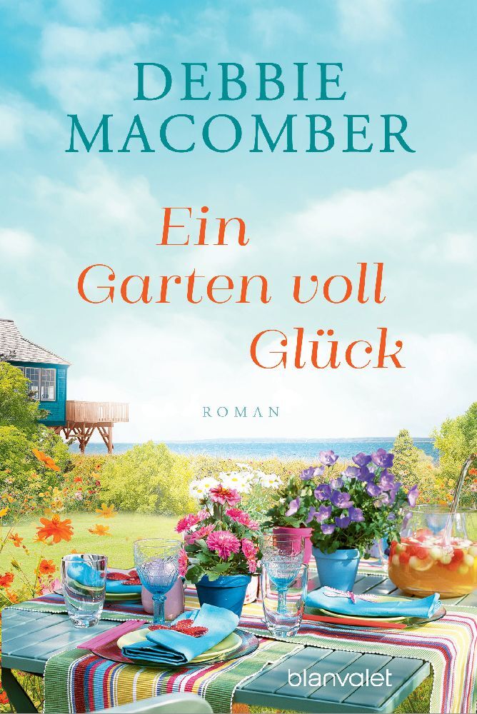 Ein Garten voll Glück (Debbie Macomber)