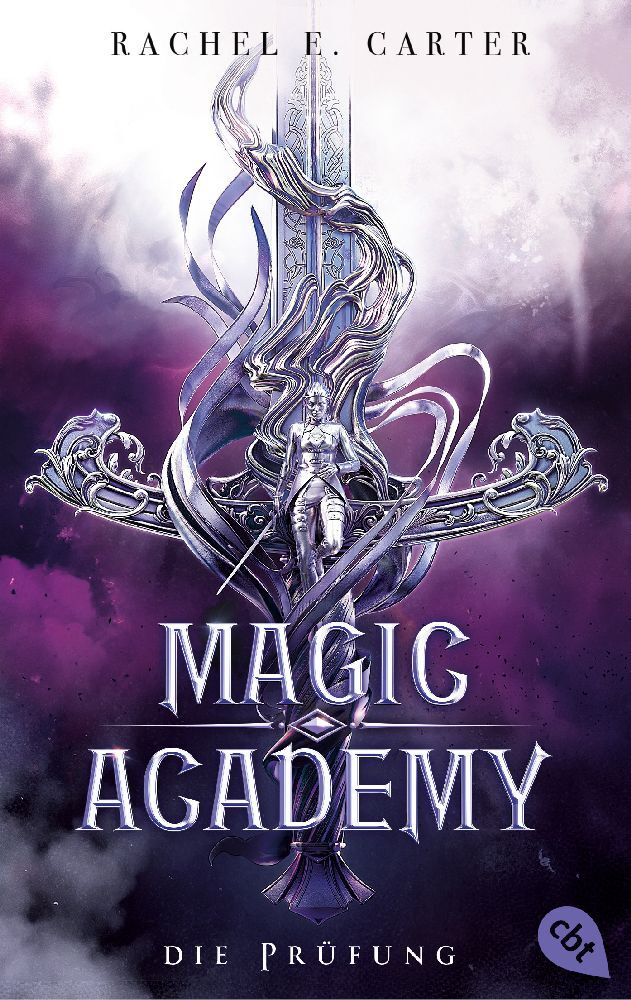 Magic Academy - Die Prüfung (Rachel E. Carter)