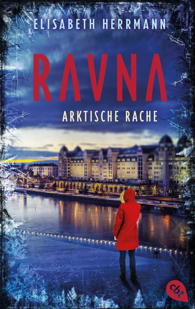 RAVNA - Arktische Rache (Elisabeth Herrmann)