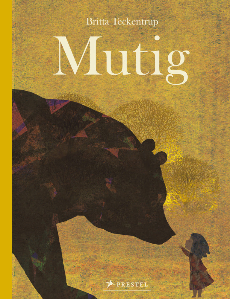 Mutig (Britta Teckentrup)