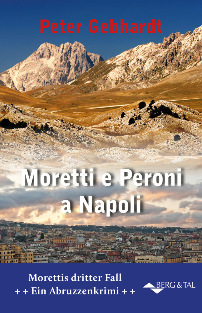 Moretti und Peroni in Neapel (Peter Gebhardt)