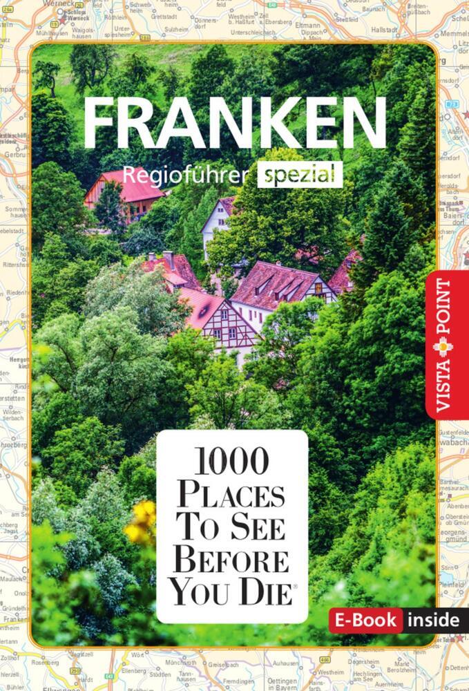 1000 Places-Regioführer Franken (Rasso Knoller)