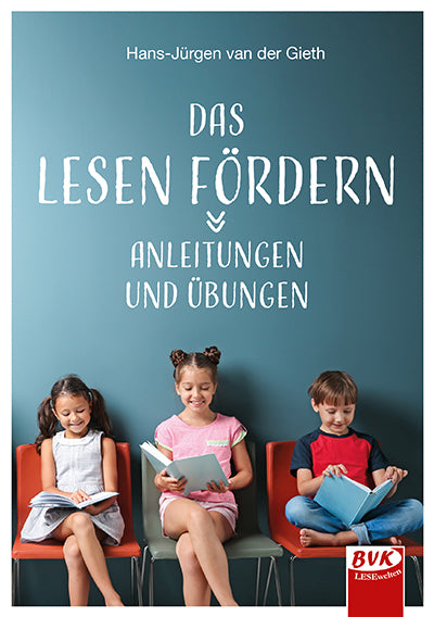 Das Lesen fördern (Hans-Jürgen Van Der Gieth)