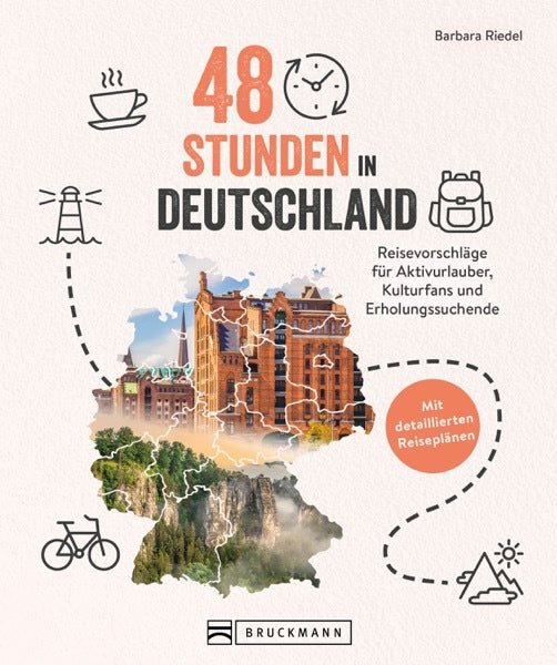 48 Stunden in Deutschland (Barbara Riedel)
